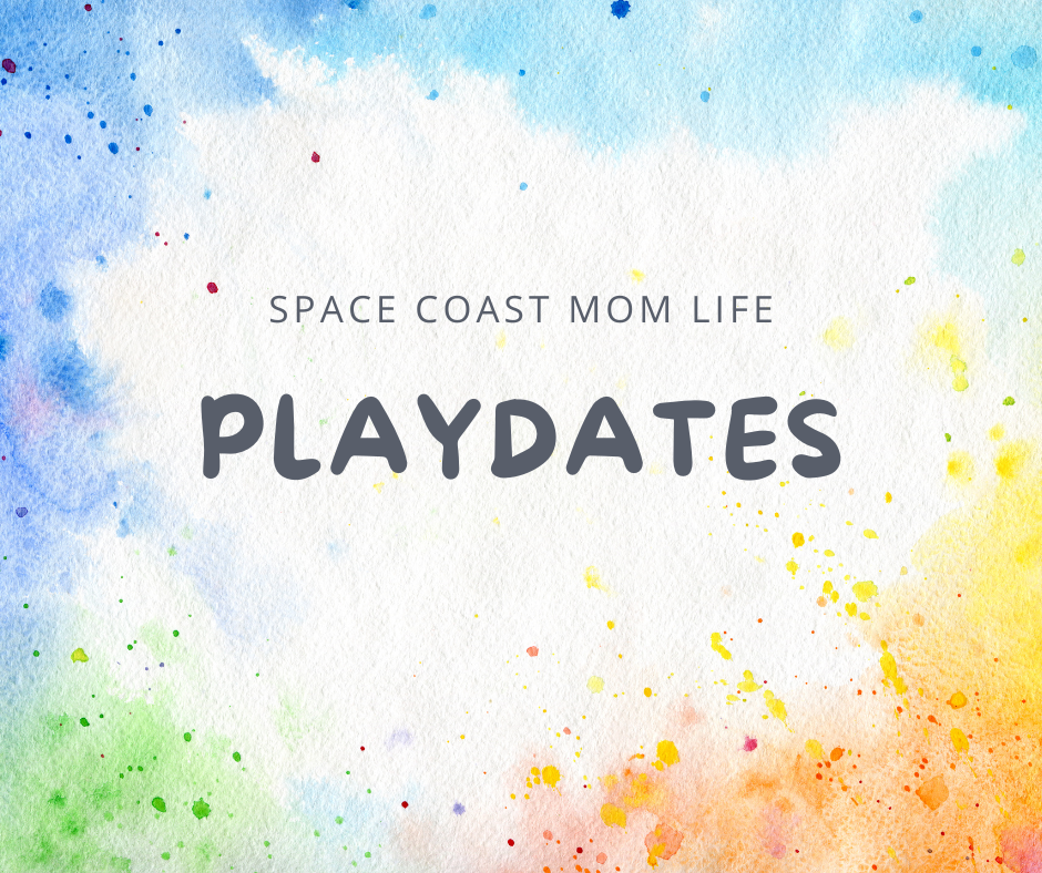 Space Coast Mom Life Playdates