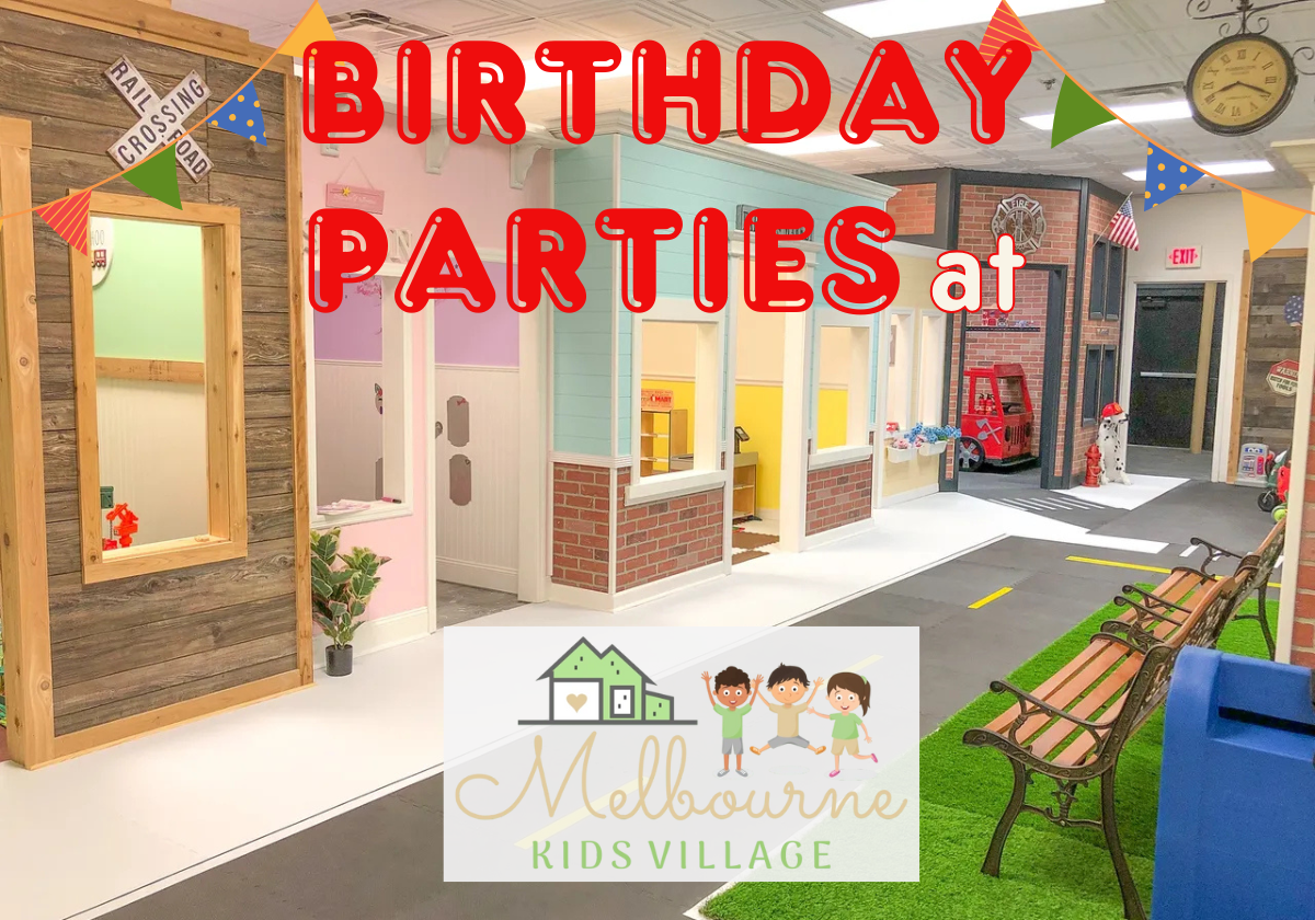 The Ultimate Birthday Party Experience at Melbourne Kids Village: Indoor Fun, Easy Planning, and Unforgettable Memories